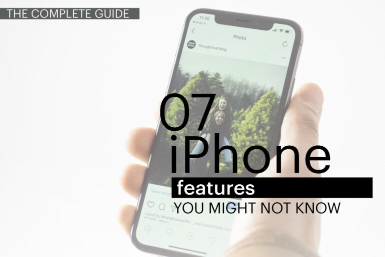 07 : Apple iPhone Features You Might Not Know