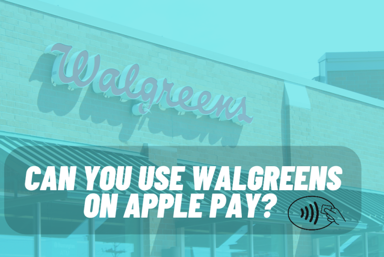 Can You Use Walgreens On Apple Pay?