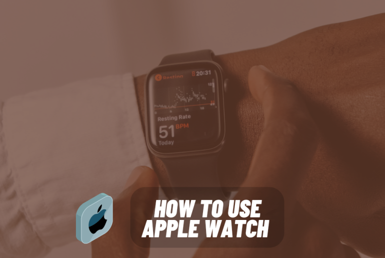 How to use the Apple Watch