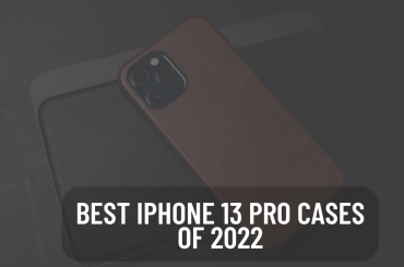 Best iPhone 13 Pro cases of 2022