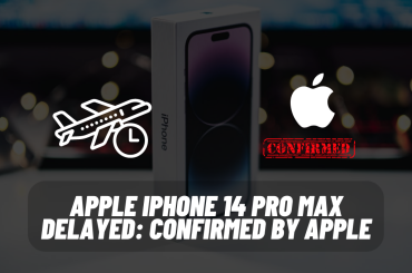 Apple iPhone 14 Pro Max delayed: Confirmed by Apple
