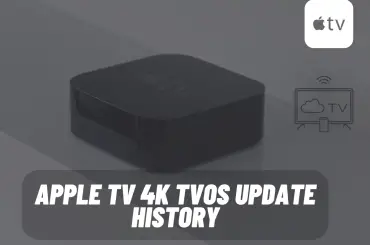 Apple TV 4K tvOS update history