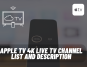 Apple TV 4K Live Tv channel list and description
