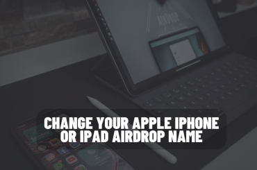 Change your Apple iPhone or iPad Airdrop name