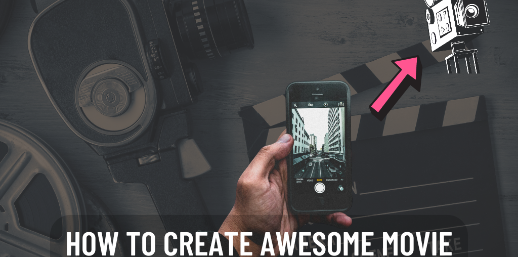 How to create awesome movie trailers on your iPhone