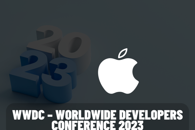 WWDC – Worldwide Developers Conference 2023